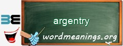 WordMeaning blackboard for argentry